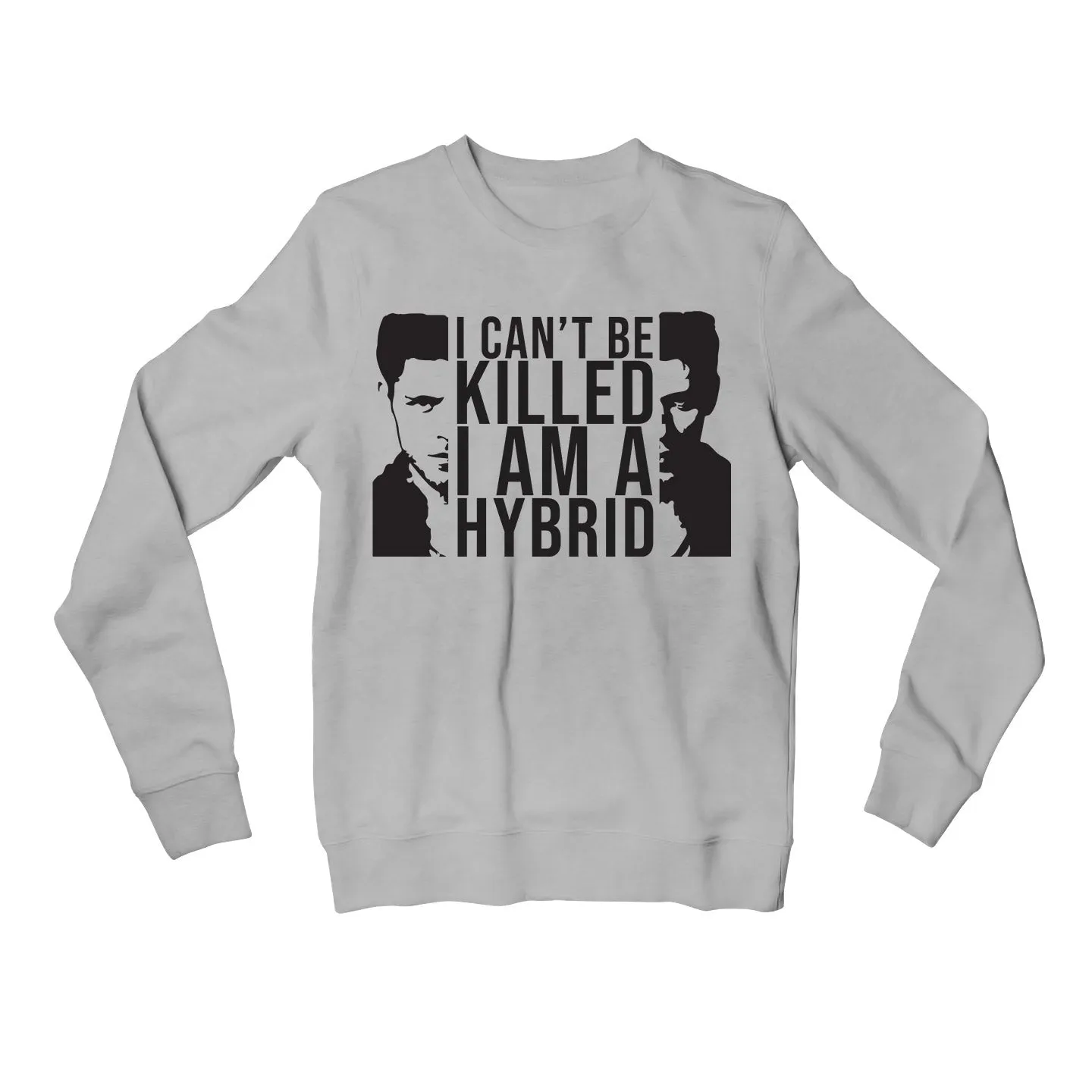 The Vampire Diaries Sweatshirt - I Am A Hybrid